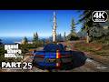 Grand Theft Auto V Enhanced Edition Gameplay Walkthrough Part 25 PC 4K 60FPS No Commentary