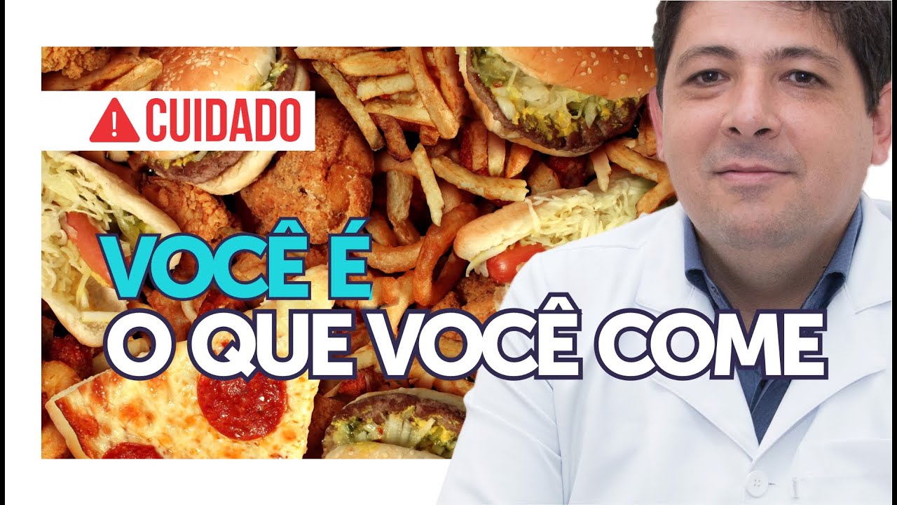 Você é o que você come! [Alimentação saudável e fastfood]