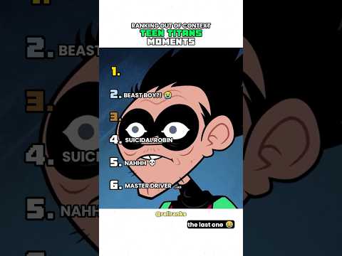Ranking Teen Titans Go Moments 😭