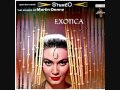 The Sounds of Martin Denny - Exotica (1957) Full vinyl LP