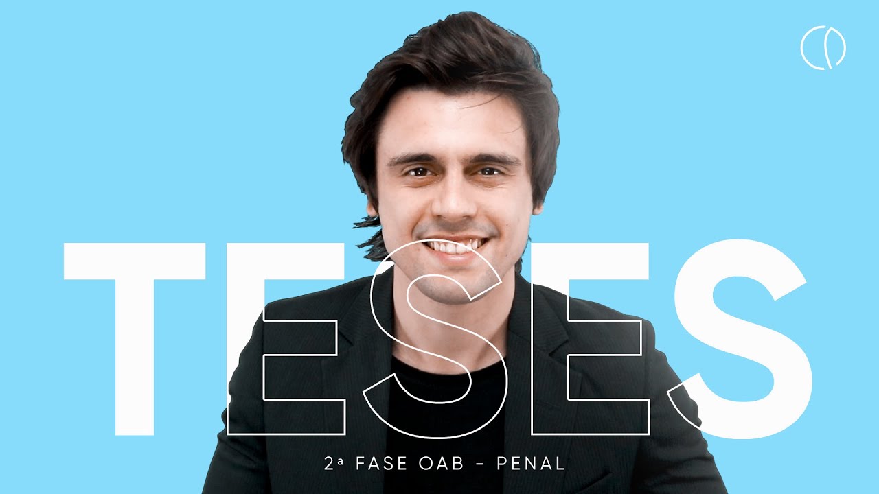 [2ª Fase OAB] As teses da 2ª fase em Penal | Espécies e ordem para alegar!