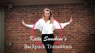 Katie Sunshine's Backpack Transitions