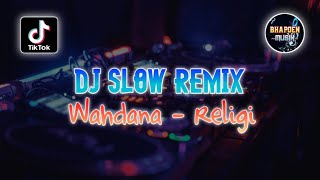 Download lagu DJ REMIX RELIGI WAHDANA - WAFIQ AZIZAH REMIX VIRAL TERBARU mp3 Download lagu DJ REMIX RELIGI WAHDANA - WAFIQ AZIZAH REMIX VIRAL TERBARU mp3