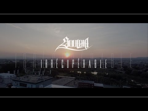 Souldia - Irrécupérable // Vidéoclip officiel