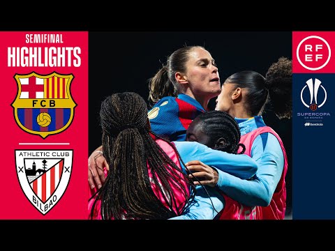Resumen #SupercopaIberdrola | Semifinal | FC Barcelona 3-1 Athletic Club