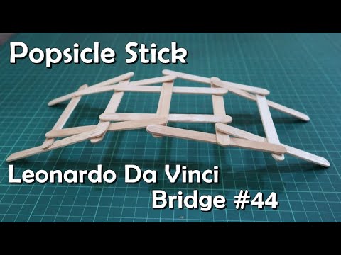 How to make Leonardo Da Vinci Bridge using popsicle sticks | bridge - 44