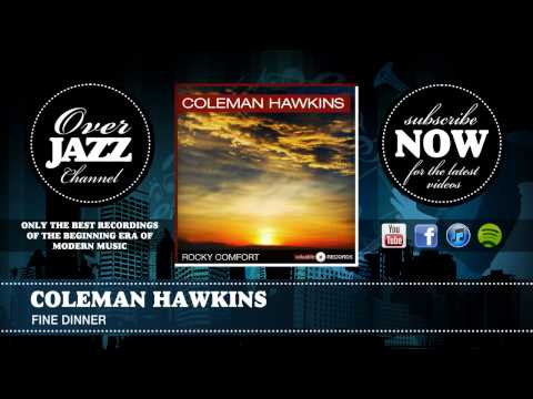 Coleman Hawkins - Fine Dinner (1939)