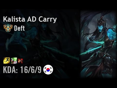 Kalista AD Carry vs Sivir - Deft - KR Challenger Patch 6.14
