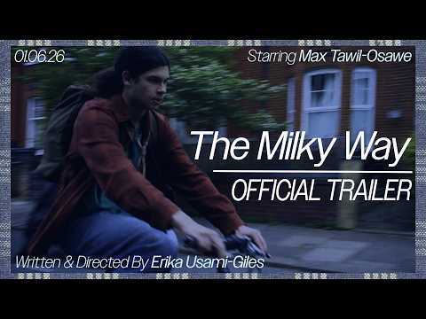 The Milky Way (2026) | Official Trailer