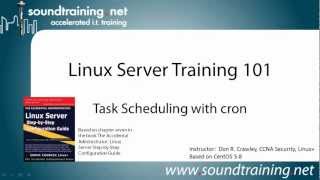 Task Scheduling in Linux with cron:  Linux Server Training 101