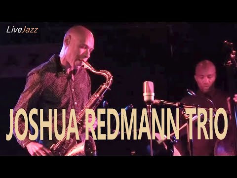 JOSHUA REDMAN TRIO  |  NattJazz