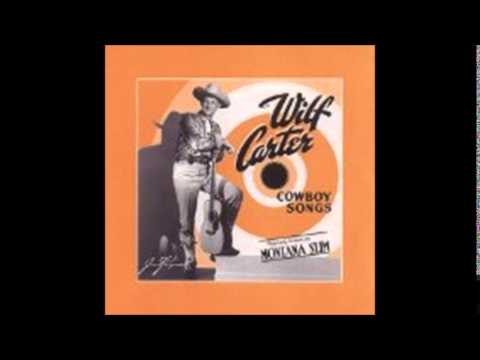 When the Work's All Done This Fall ---  Wilf Carter