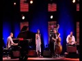 Avishai Cohen - 'About a Tree' live (Jazz in Marciac, 2010)
