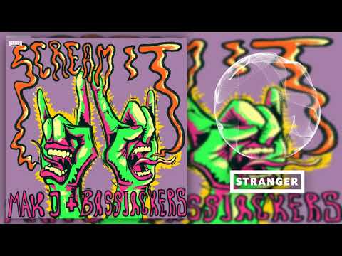 MAKJ & Bassjackers - Scream It (Extended Mix)