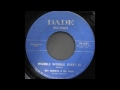1961 Dade 45: Nat Kendrick and the Swans – Wobble Wobble, Part 1/Wobble Wobble, Part 2
