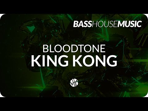 Bloodtone - King Kong