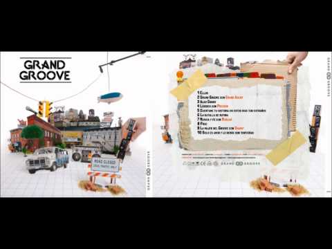 Grand Groove (con Grand Agent)