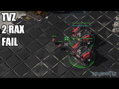 TvZ 2 Rax Fail