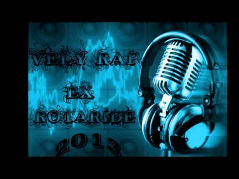 Vely-rap ex Rotaride - Eski Bir Roman 2013