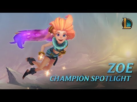 Champion Spotlight: Zoe | Gameplay – League of Legends
