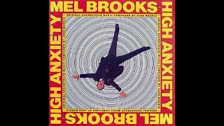 1977 Mel Brooks lounge vocal: High Anxiety