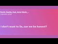 Don't Leave Me Alone-David Guetta feat.Anne Marie Don't Leave Me Alone-David Guetta feat.Anne Marie