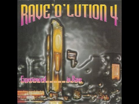 Rave'O'Lution 4 - Experienced In Rave Mix 1