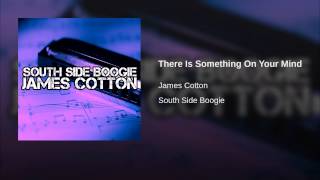 There Is Something On Your Mind