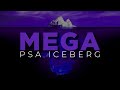 The Mega PSA Iceberg Explained