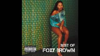 Foxy Brown : Ill Na Na (Feat. Method Man)