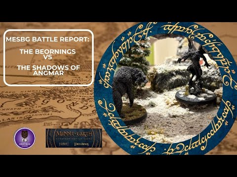 MESBG Battle Report - The Beornings vs The Shadows of Angmar