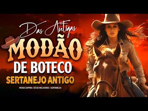 DOMINGO MODÃO DAS ANTIGAS - AS MELHORES | SERTANEJO RAIZ | MODA DE VIOLA