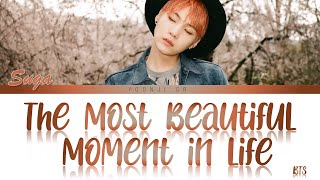 BTS (방탄소년단) - Intro: The Most Beautiful Moment in Life (화양연화) Lyrics [Color Coded Han/Rom/Eng]