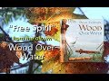 "Free Spirit" from the album Wood Over Water by Dean Evenson & Soundings Ensemble