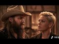 Chris Stapleton I WILL STILL CHOOSE YOU A THOUSAND TIMES Ft  P NK 2026 Music Video