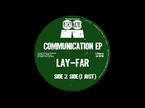 Lay-Far -  Side 2 Side (I Just) (Local Talk 2014)