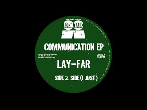 Lay-Far -  Side 2 Side (I Just) (12'' - LT050, Side A1) 2014