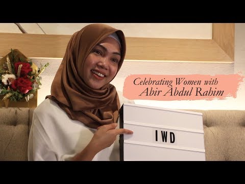 Celebrating Women with Abir Abdul Rahim