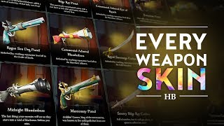Every Weapon Skin in Sea of Thieves + DLC Skins