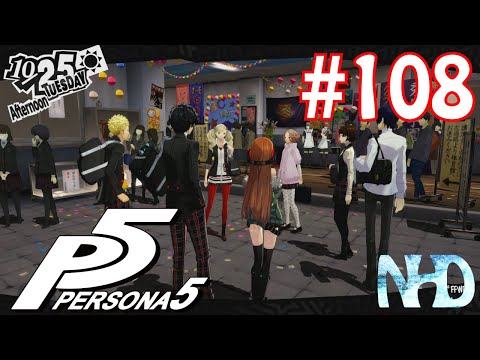 Let's Play Persona 5 (pt108) School Festival
