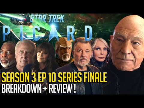 Star Trek Picard Season 3 Episode 10 - Series Finale - Breakdown & Review!
