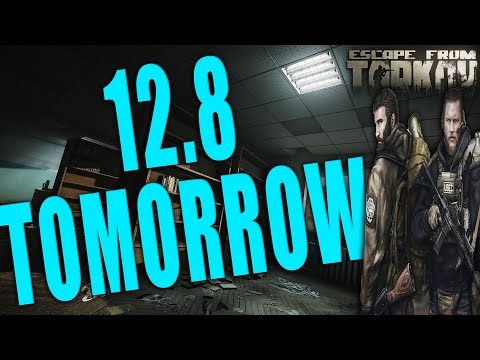 Tarkov Patch 12.8 IS TOMORROW - NOT A WIPE // Escape from Tarkov News