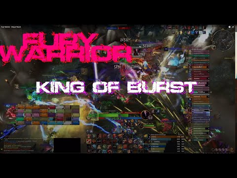 Fury Warrior - King of Burst