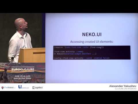 Clojure on Android - Alexander Yakushev