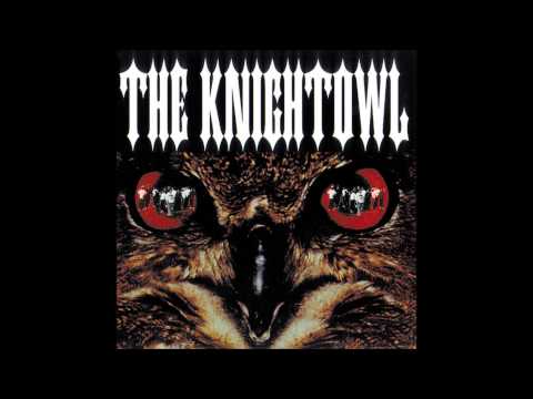 Knight Owl - Here Comes The Knightowl (High Quality Audio)