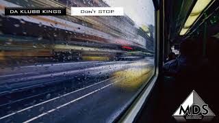 Da Klubb Kings - Don't Stop (Dj Boozy Woozy vs. Dj Ruthless L.A. Remix)