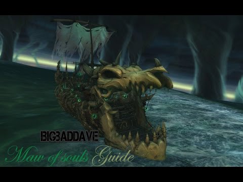 Maw of Souls Mythic ~ Guide