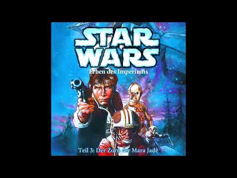 Star Wars - Erben des Imperiums Teil 3: Der Zorn der Mara Jade
