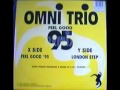Omni Trio feel good 95