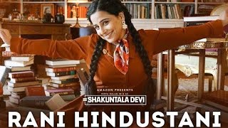 Shakuntala devi song Rani Hindustani